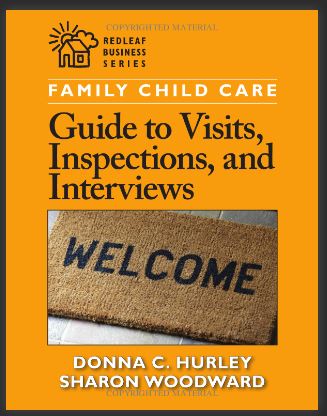 Family Child Care Guide to Visits, Inspections and Interviews